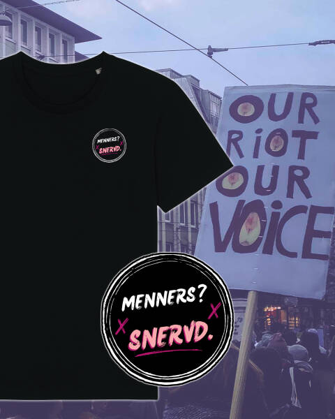 Shirt &quot;Menners? SNERVD!&quot; unisex S